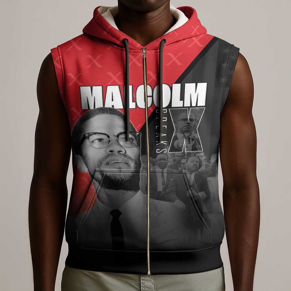 Malcolm X Speaks Sleeveless Zip Hoodie Legacy of the Civil Rights Leaders - African Pride