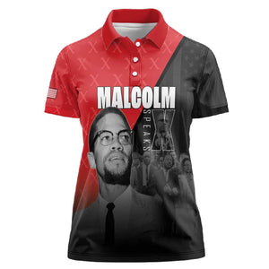 Malcolm X Speaks Women Polo Shirt Legacy of the Civil Rights Leaders - African Pride