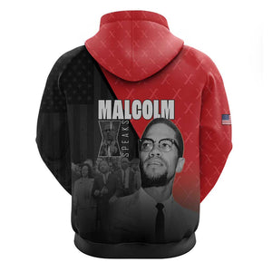 Malcolm X Speaks Zip Hoodie Legacy of the Civil Rights Leaders - African Pride
