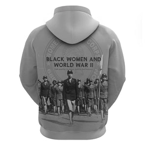 Black Women of World War II Hoodie 6888th Central Postal Directory Battalion
