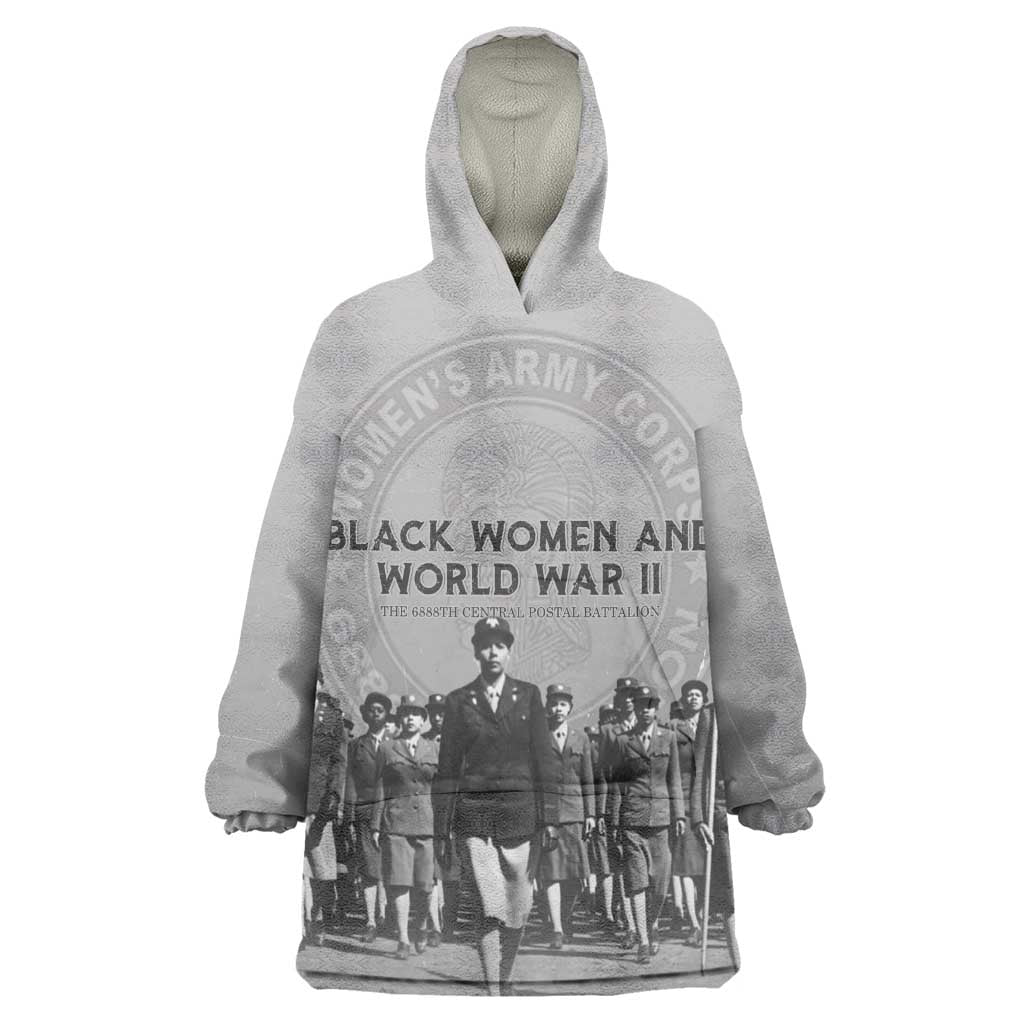 Black Women of World War II Wearable Blanket Hoodie 6888th Central Postal Directory Battalion