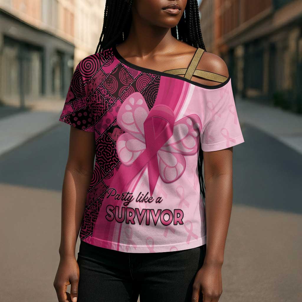 Breast Cancer Awareness Cross Shoulder Shirt Party Like A Survivor - Pink African Pattern