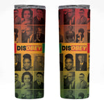 Disobey Freedom Fighters Skinny Tumbler African American Heroes - African Pride