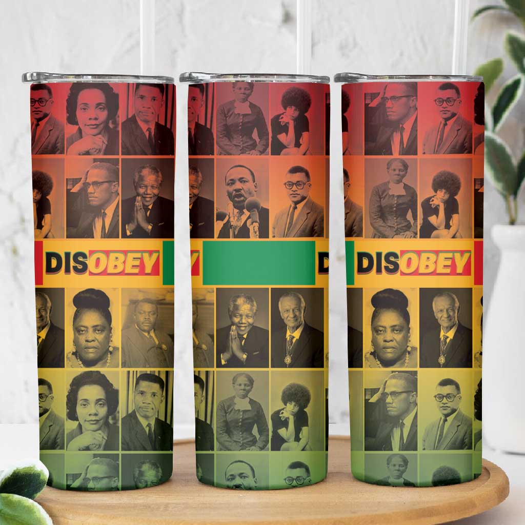 Disobey Freedom Fighters Skinny Tumbler African American Heroes - African Pride