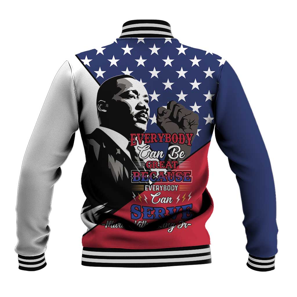 Black Americans Happy MLK Day Baseball Jacket Everybody Can Be Great Because Everybody Can Serve