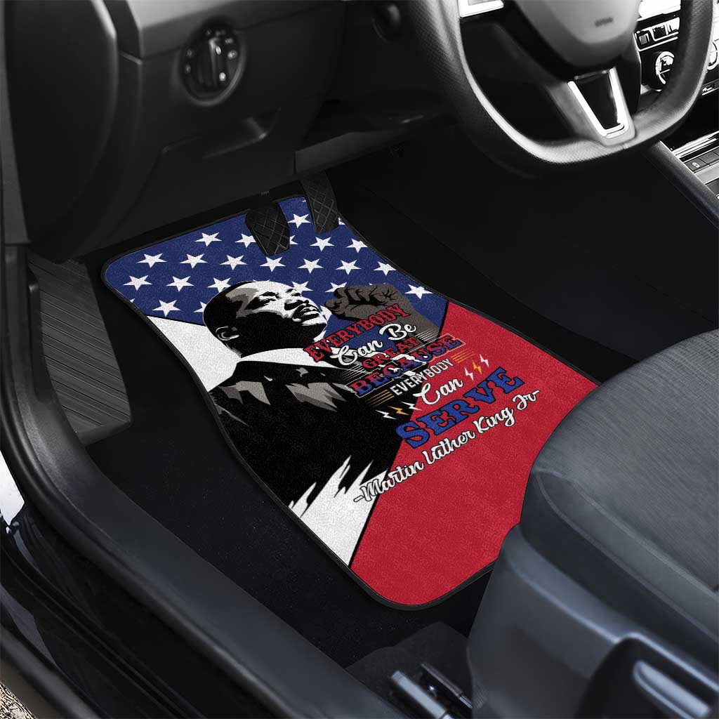 Black Americans Happy MLK Day Car Mats Everybody Can Be Great Because Everybody Can Serve