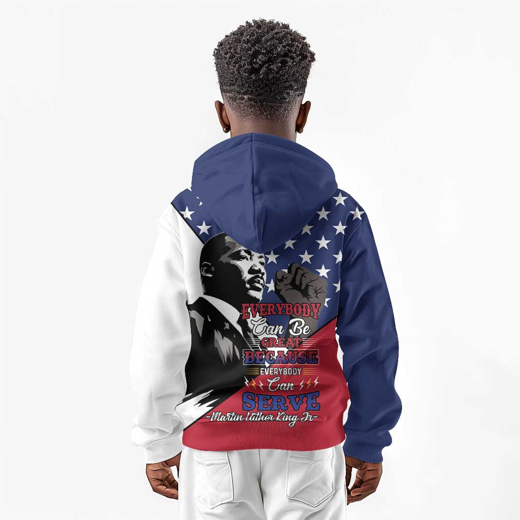 Black Americans Happy MLK Day Kid Hoodie Everybody Can Be Great Because Everybody Can Serve