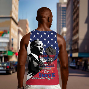 Black Americans Happy MLK Day Men Tank Top Everybody Can Be Great Because Everybody Can Serve