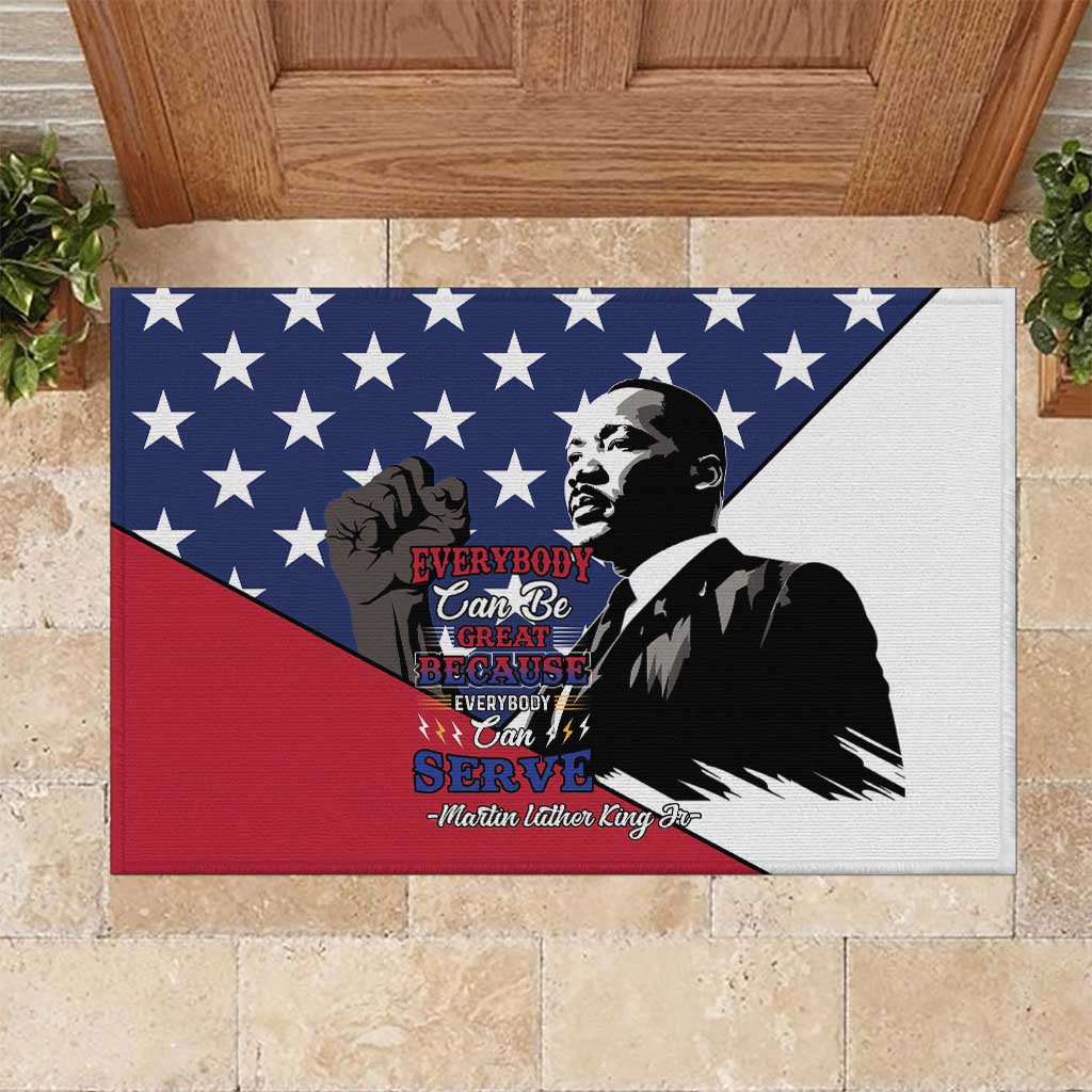 Black Americans Happy MLK Day Rubber Doormat Everybody Can Be Great Because Everybody Can Serve