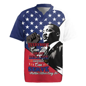 Black Americans Happy MLK Day Rugby Jersey Everybody Can Be Great Because Everybody Can Serve