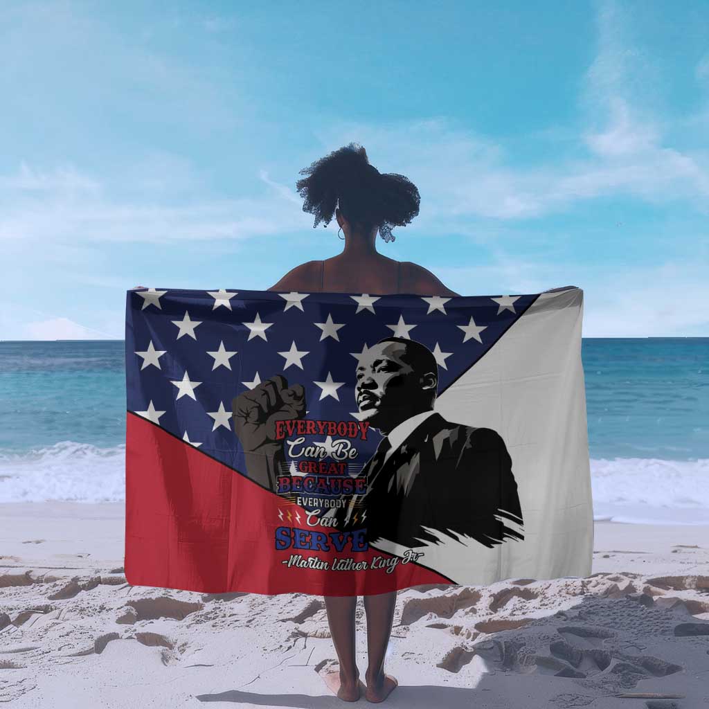 Black Americans Happy MLK Day Sarong Everybody Can Be Great Because Everybody Can Serve