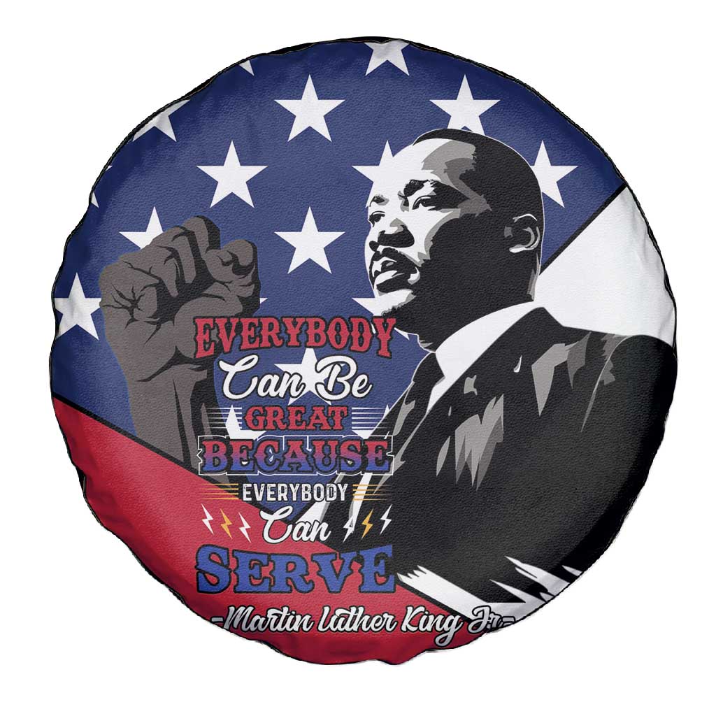 Black Americans Happy MLK Day Spare Tire Cover Everybody Can Be Great Because Everybody Can Serve