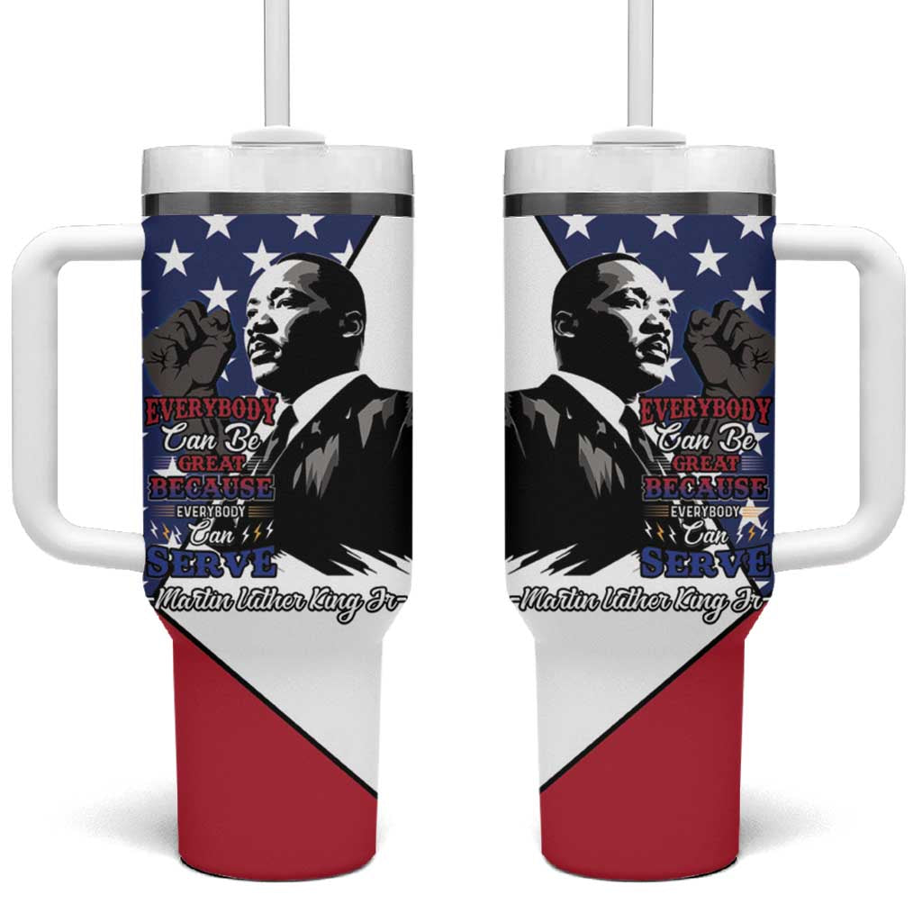 Black Americans Happy MLK Day Tumbler With Handle Everybody Can Be Great Because Everybody Can Serve