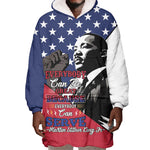 Black Americans Happy MLK Day Wearable Blanket Hoodie Everybody Can Be Great Because Everybody Can Serve