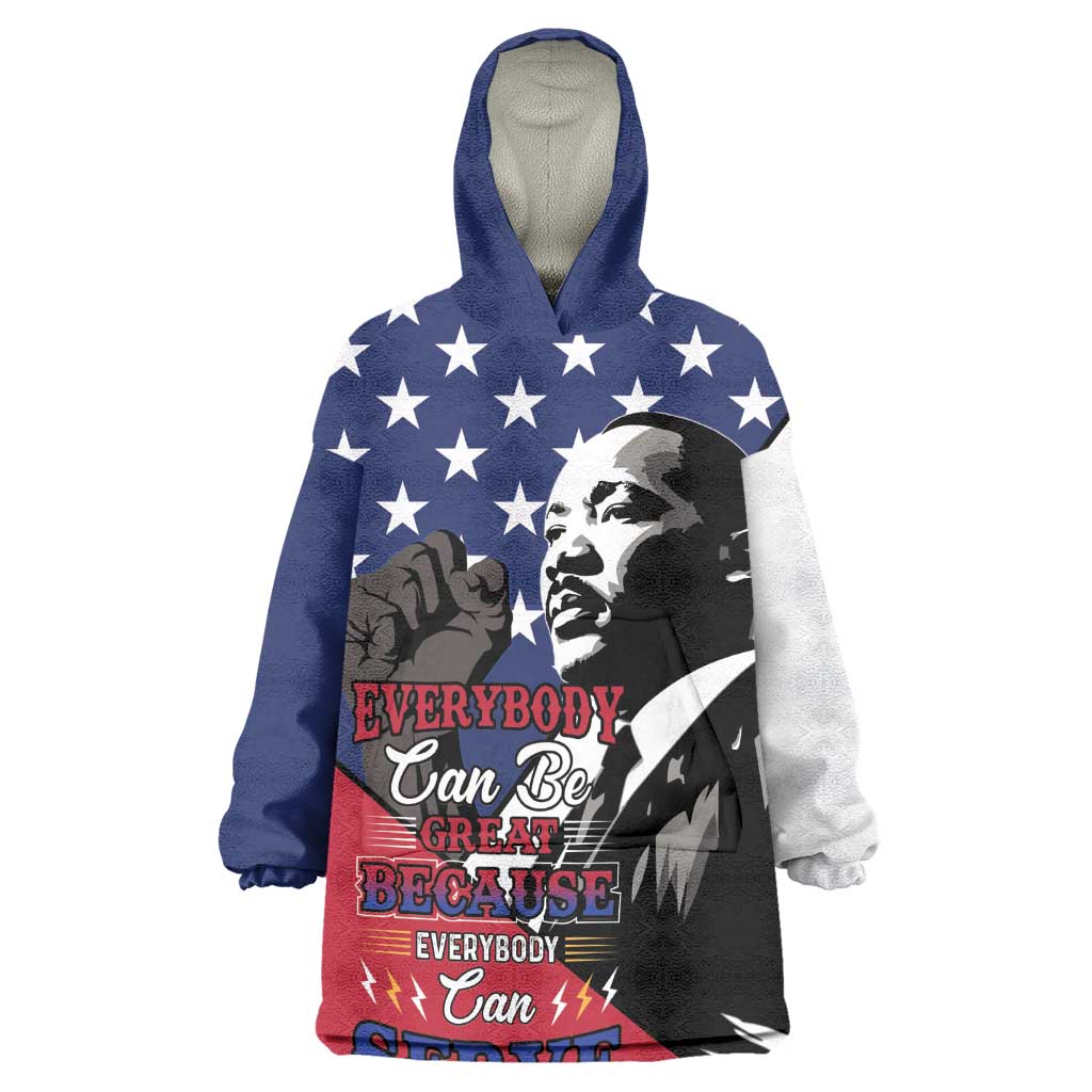 Black Americans Happy MLK Day Wearable Blanket Hoodie Everybody Can Be Great Because Everybody Can Serve
