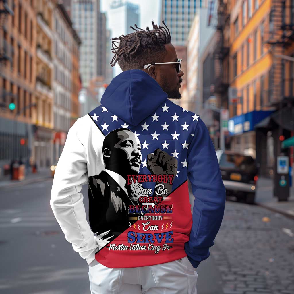 Black Americans Happy MLK Day Zip Hoodie Everybody Can Be Great Because Everybody Can Serve
