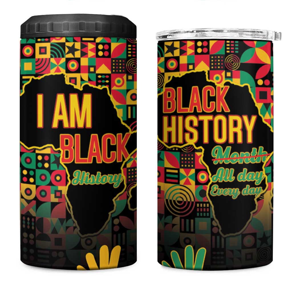 Black History Month 4 in 1 Can Cooler Tumbler I'm Black And I'm Proud