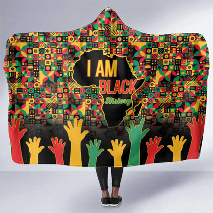 Black History Month Hooded Blanket I'm Black And I'm Proud
