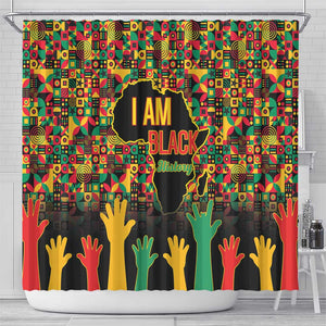 Black History Month Shower Curtain I'm Black And I'm Proud