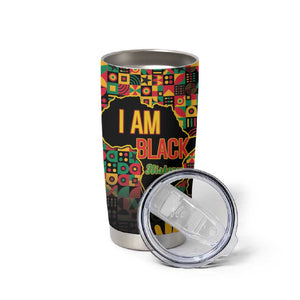 Black History Month Tumbler Cup I'm Black And I'm Proud