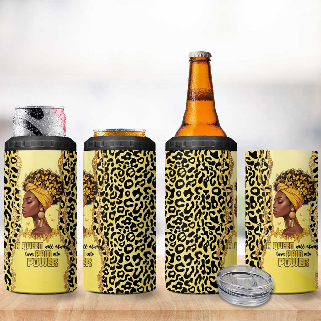 Black Her Story 4 in 1 Can Cooler Tumbler A Queen Turns Pain Into Power - African Pride