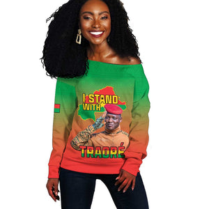 Burkina Faso I Stand With Traore Off Shoulder Sweater African Pattern