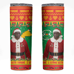 Afro Burkina Faso Christmas Spirit Skinny Tumbler Stand With Traore Stand With Hope - African Pride
