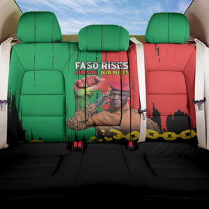 Faso Rises Our Soil Our Rules Back Car Seat Cover Ibrahim Traore Revolutionary Spirit