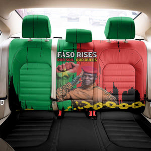 Faso Rises Our Soil Our Rules Back Car Seat Cover Ibrahim Traore Revolutionary Spirit
