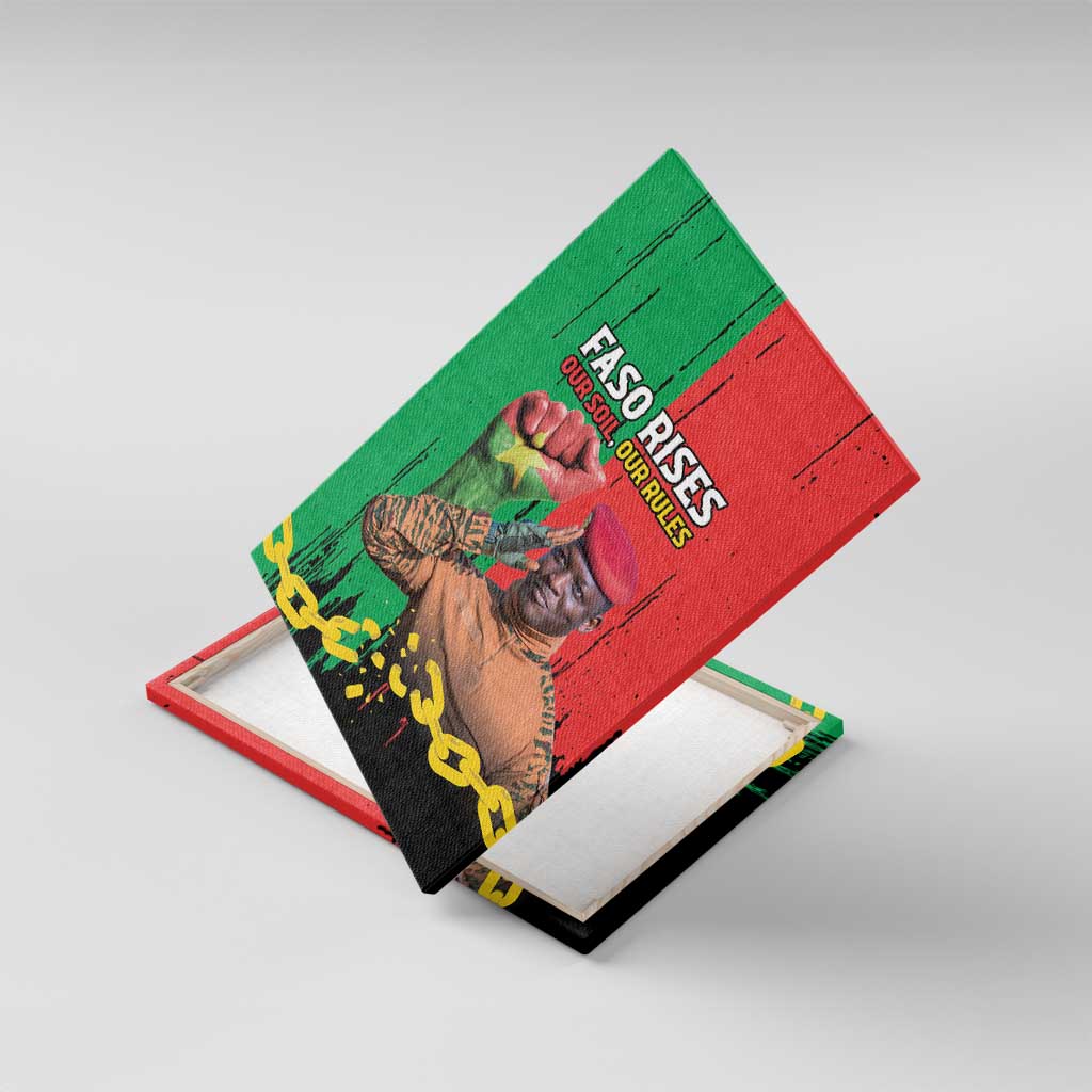 Faso Rises Our Soil Our Rules Canvas Wall Art Ibrahim Traore Revolutionary Spirit