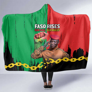Faso Rises Our Soil Our Rules Hooded Blanket Ibrahim Traore Revolutionary Spirit