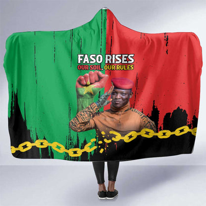 Faso Rises Our Soil Our Rules Hooded Blanket Ibrahim Traore Revolutionary Spirit