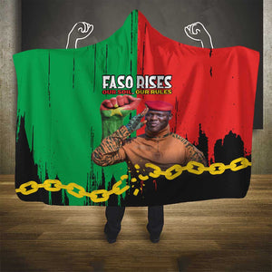 Faso Rises Our Soil Our Rules Hooded Blanket Ibrahim Traore Revolutionary Spirit