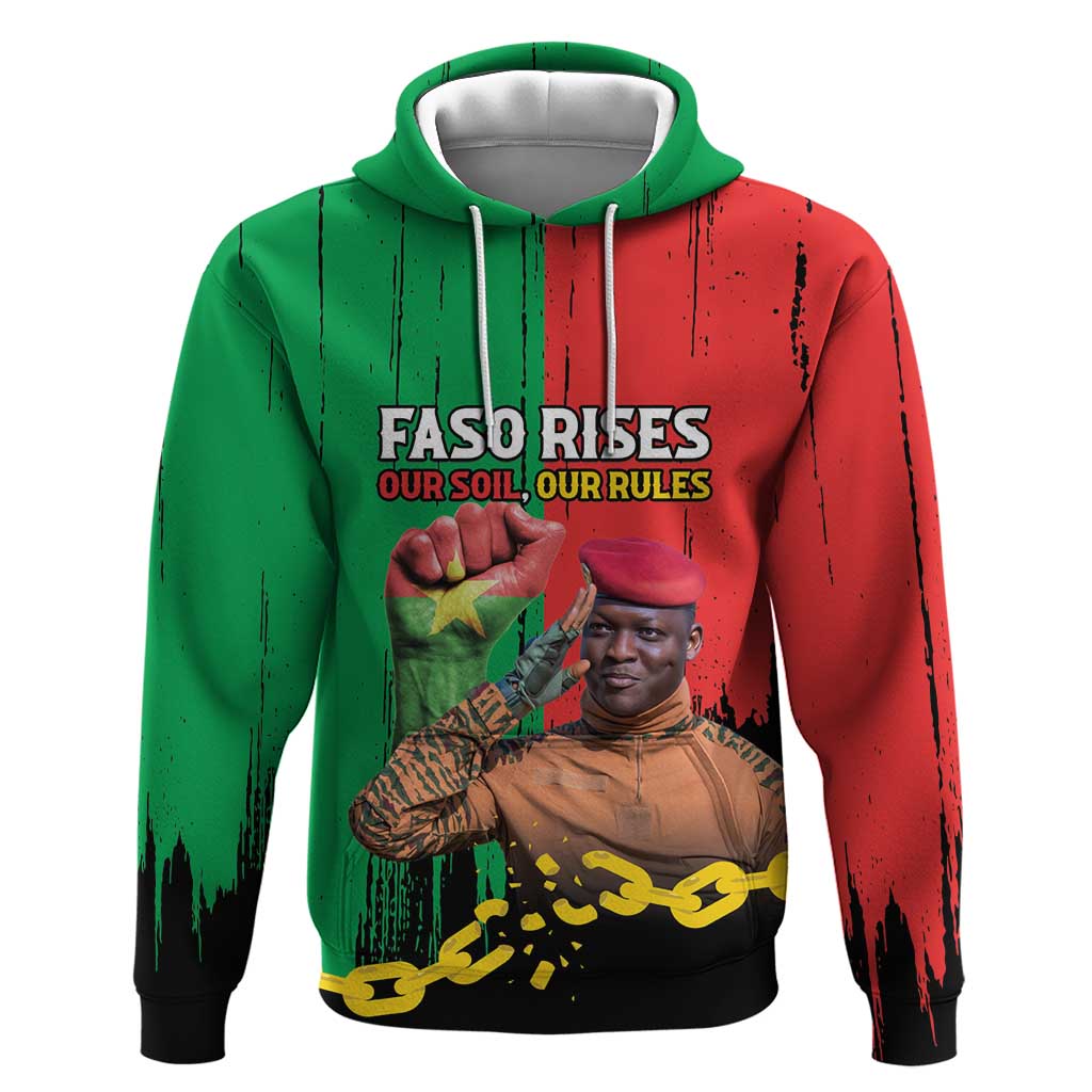 Faso Rises Our Soil Our Rules Hoodie Ibrahim Traore Revolutionary Spirit