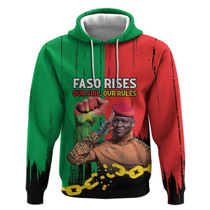 Faso Rises Our Soil Our Rules Hoodie Ibrahim Traore Revolutionary Spirit