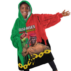 Faso Rises Our Soil Our Rules Kid Wearable Blanket Hoodie Ibrahim Traore Revolutionary Spirit