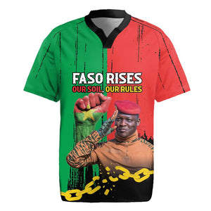 Faso Rises Our Soil Our Rules Rugby Jersey Ibrahim Traore Revolutionary Spirit