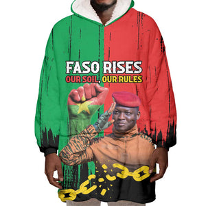 Faso Rises Our Soil Our Rules Wearable Blanket Hoodie Ibrahim Traore Revolutionary Spirit