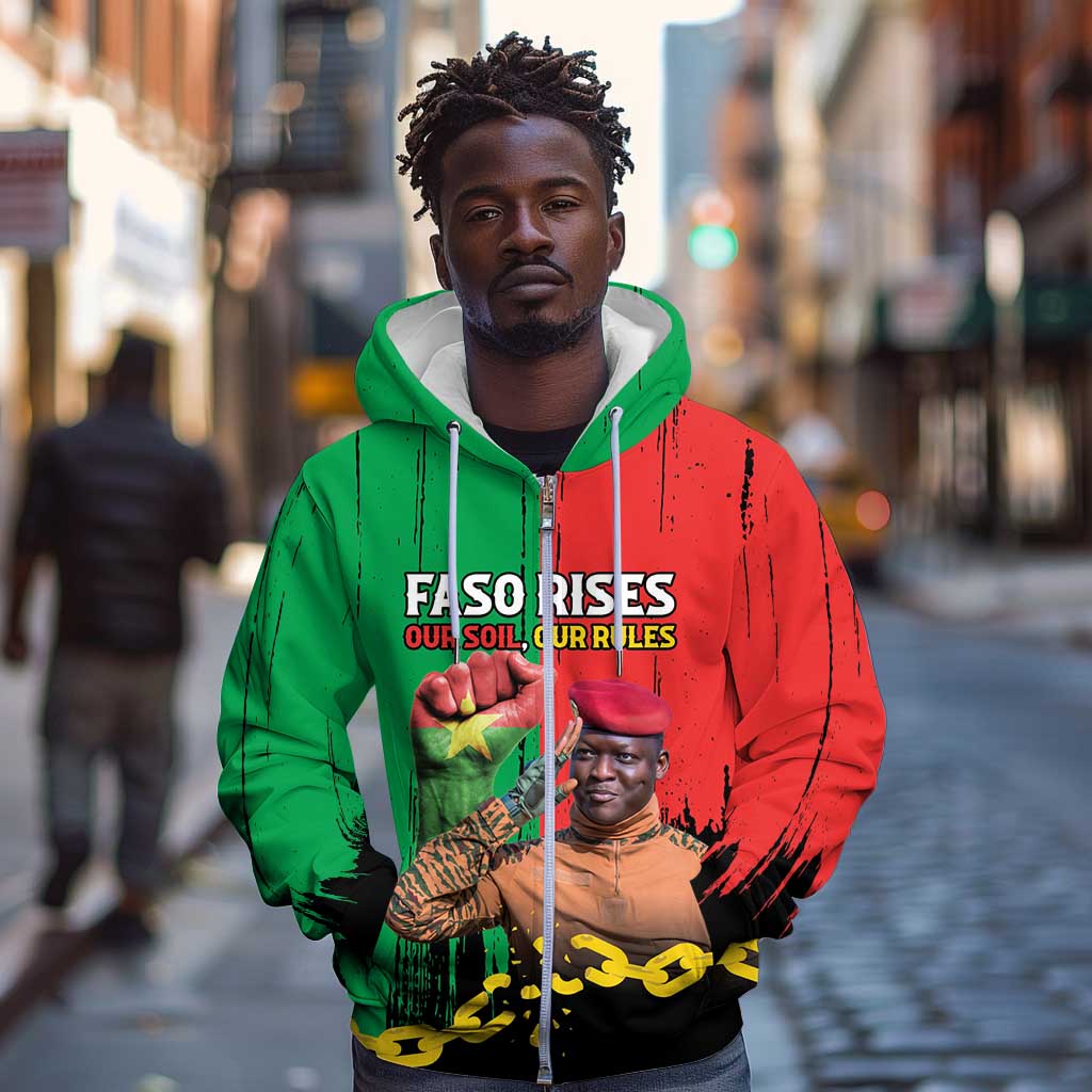 Faso Rises Our Soil Our Rules Zip Hoodie Ibrahim Traore Revolutionary Spirit
