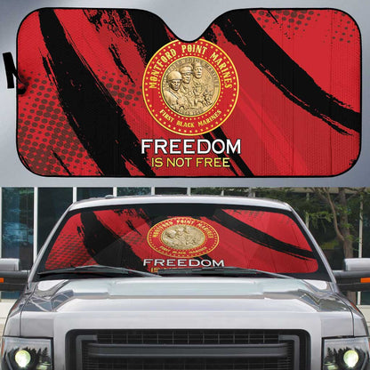 Proud to Honor Montford Point Marines Auto Sun Shade Freedom Is Not Free - Red