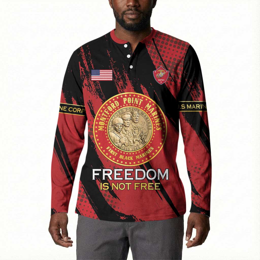 Personalized Proud to Honor Montford Point Marines Button Sweatshirt Freedom Is Not Free - Red