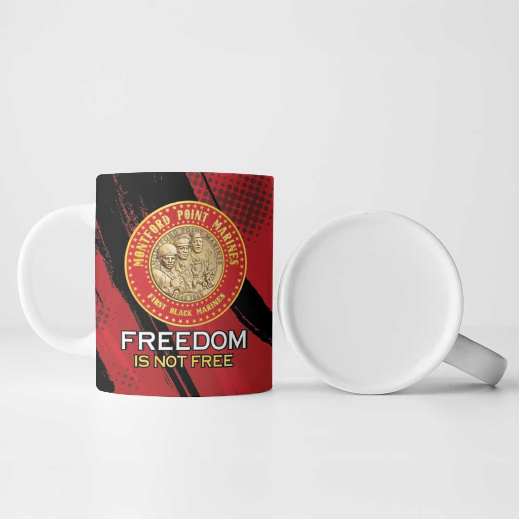 Personalized Proud to Honor Montford Point Marines Ceramic Mug Freedom Is Not Free - Red