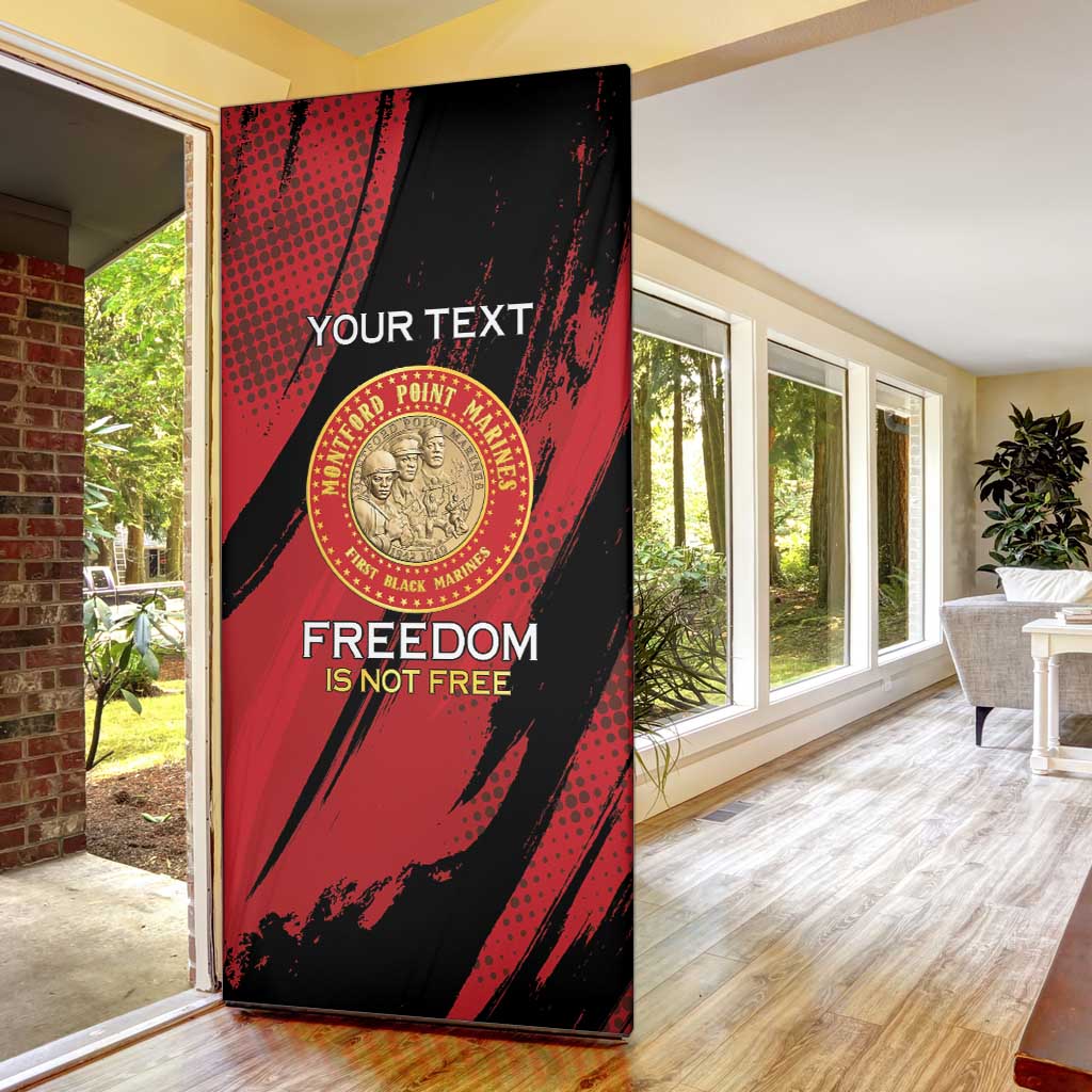 Personalized Proud to Honor Montford Point Marines Door Cover Freedom Is Not Free - Red