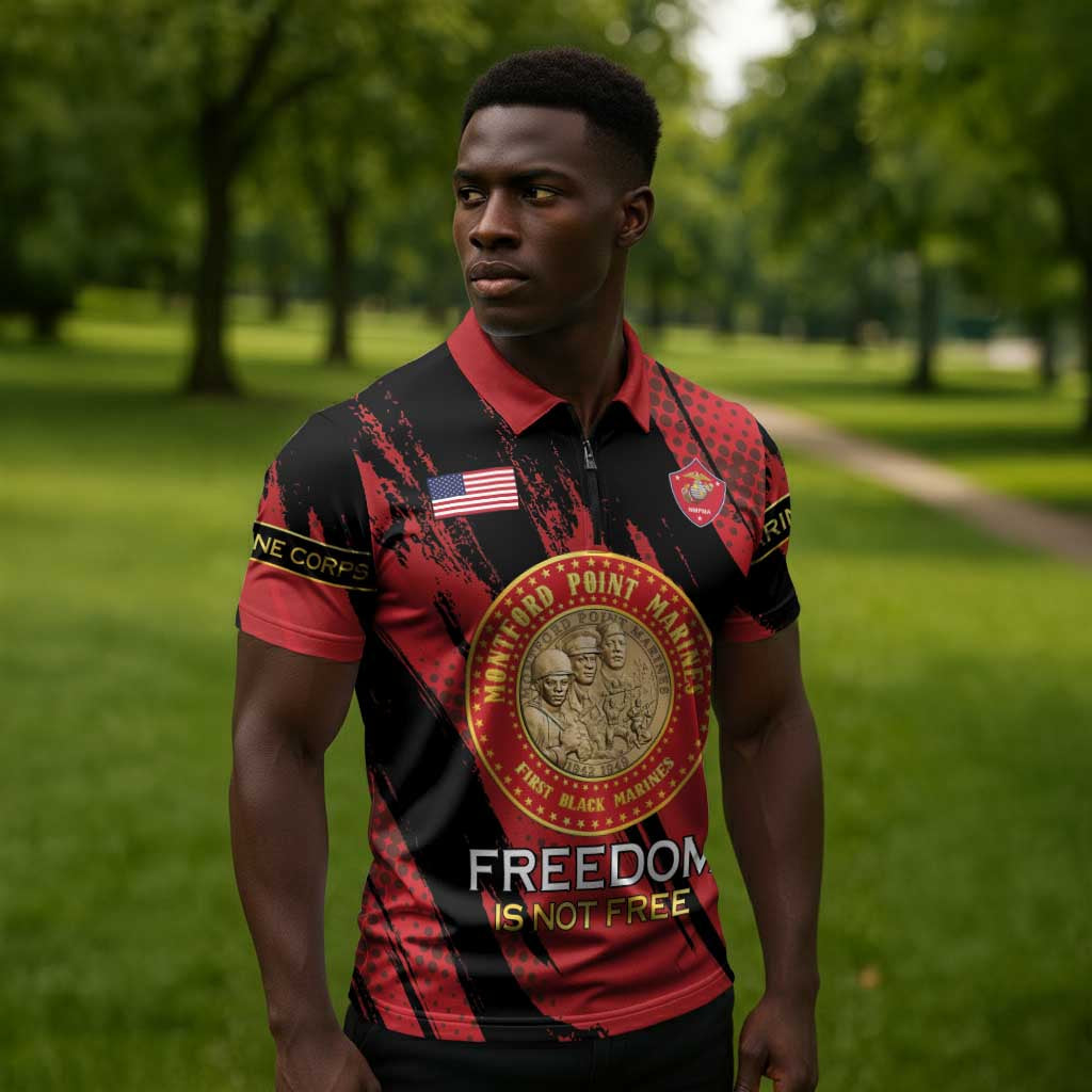 Personalized Proud to Honor Montford Point Marines Zipper Polo Shirt Freedom Is Not Free - Red