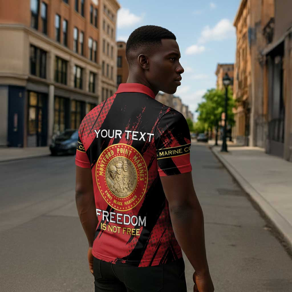 Personalized Proud to Honor Montford Point Marines Zipper Polo Shirt Freedom Is Not Free - Red