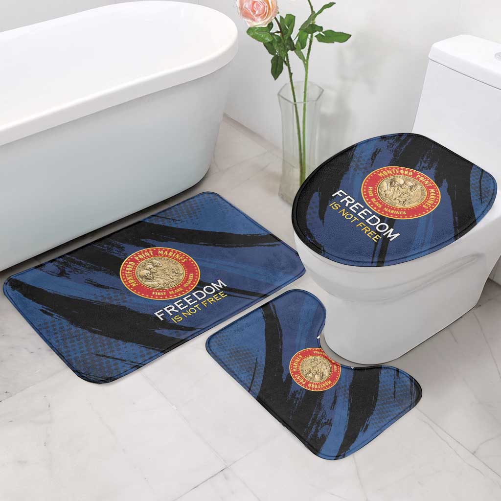 Proud to Honor Montford Point Marines Bathroom Set Freedom Is Not Free - Blue