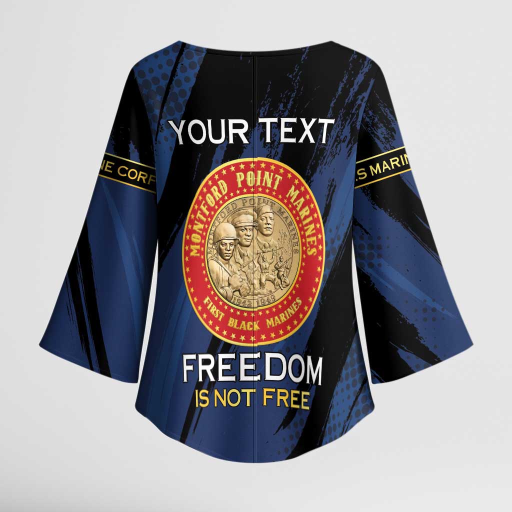 Personalized Proud to Honor Montford Point Marines Kimono Sleeve Blouse Freedom Is Not Free - Blue
