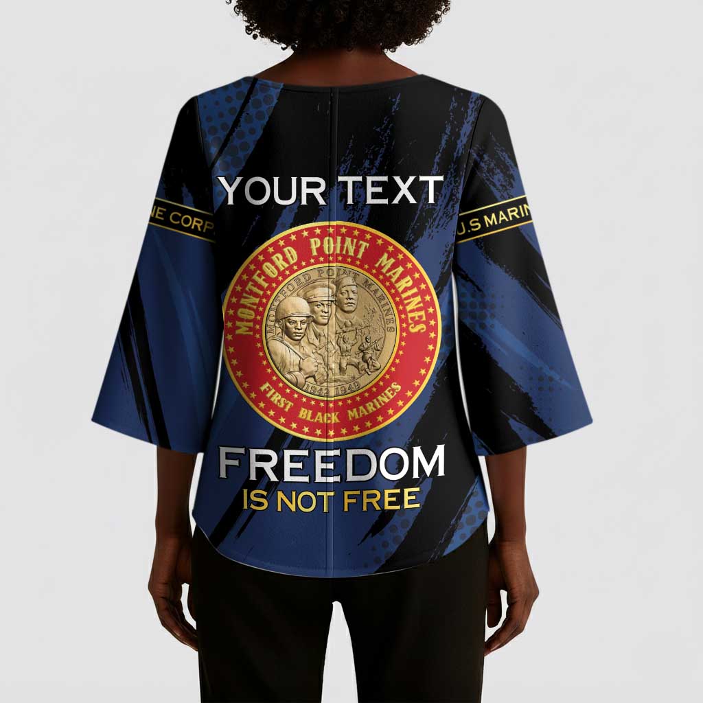 Personalized Proud to Honor Montford Point Marines Kimono Sleeve Blouse Freedom Is Not Free - Blue
