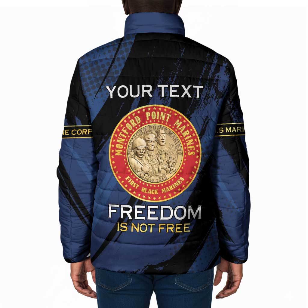 Personalized Proud to Honor Montford Point Marines Padded Jacket Freedom Is Not Free - Blue