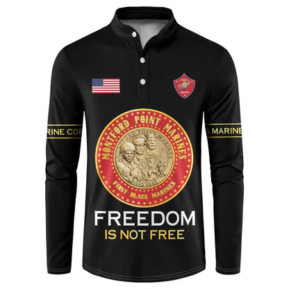 Personalized Proud to Honor Montford Point Marines Button Sweatshirt Freedom Is Not Free - Black